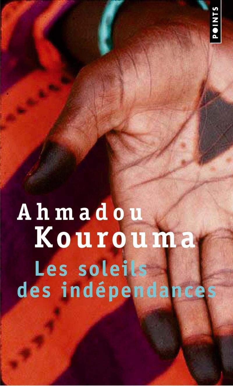 Les Soleils des indépendances — Ahmadou Kourouma